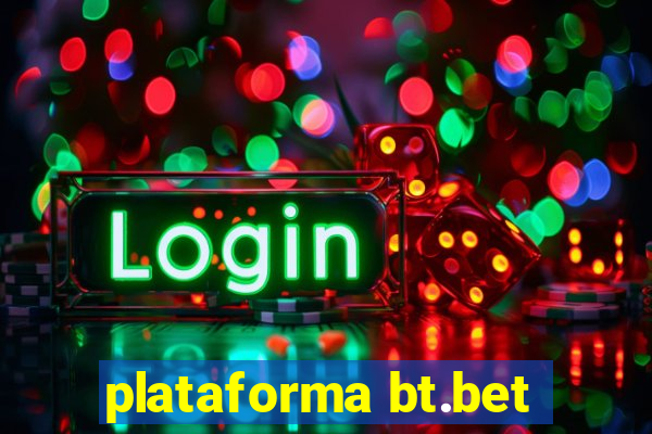 plataforma bt.bet